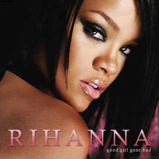 Rihanna_GoodGirlGoneBad_v9_ULT[1].jpg